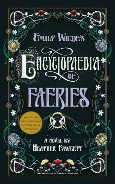 Emily Wilde's encyclopaedia of faeries  Cover Image