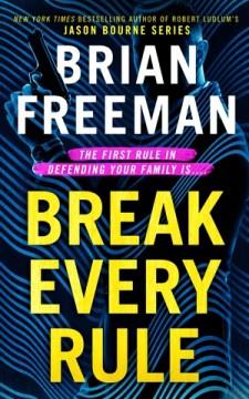 Break every rule  Cover Image