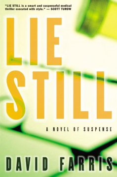 Lie still : a novel of suspense Book cover