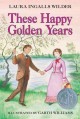 Go to record These happy golden years