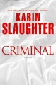 Go to record Criminal : a novel