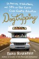 Go to record Dogtripping : 25 rescues, 11 volunteers, and 3 RVs on our ...