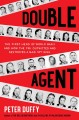 Go to record Double agent : the first hero of World War II and how the ...