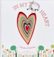 Go to record In my heart : a book of feelings