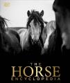 Go to record The horse encyclopedia