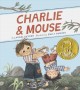 Go to record Charlie & Mouse