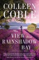 Go to record The view from Rainshadow Bay