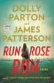 Go to record Run, Rose, run