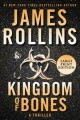 Go to record Kingdom of bones : a thriller