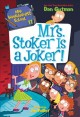 Go to record Mrs. Stoker is a joker! : My weirder-est school