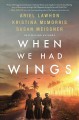 Go to record When we had wings