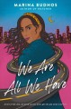 Go to record We are all we have