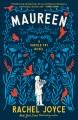 Go to record Maureen : a Harold Fry novel