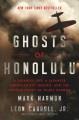 Go to record Ghosts of Honolulu : a Japanese spy, a Japanese American s...