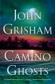 Go to record Camino ghosts