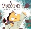 Go to record A pinecone!