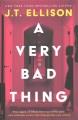 Go to record A very bad thing
