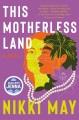 Go to record This motherless land