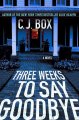 Go to record Three weeks to say goodbye